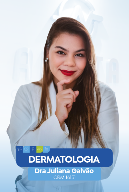 Dra. Juliana Galvão, Dermatologia